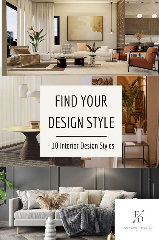 Find Your Design Style + 10 Interior Design Styles
